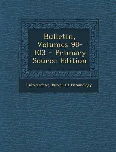 Bulletin, Volumes 98-103