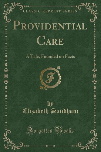 Providential Care