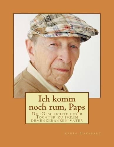 Ich komm noch rum, Paps