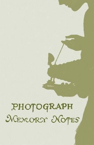 Photograph Memory Notes