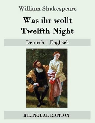 Was ihr wollt / Twelfth Night