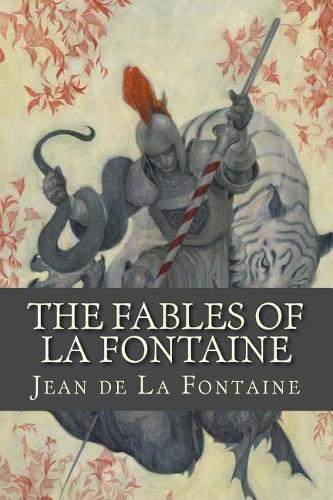 The Fables of la Fontaine