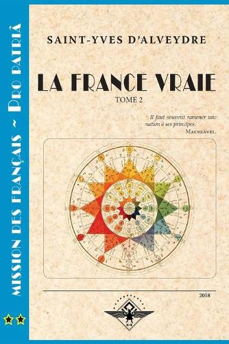 La France vraie Tome 2