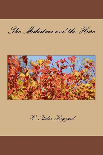 The Mahatma and the Hare