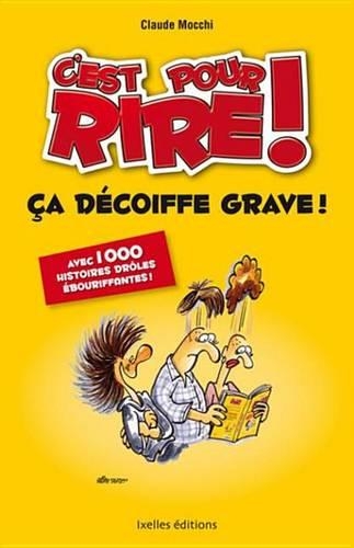 C'Est Pour Rire Vol 5: CA Decoiffe Grave !