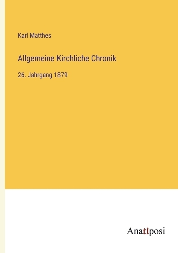 Allgemeine Kirchliche Chronik
