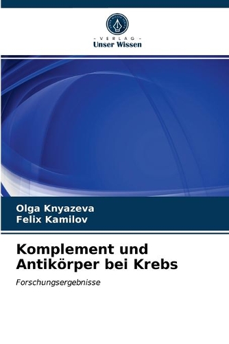 Komplement und Antikörper bei Krebs