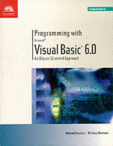 Programming with Visual Basic 6.0: An Object-oriented Approach