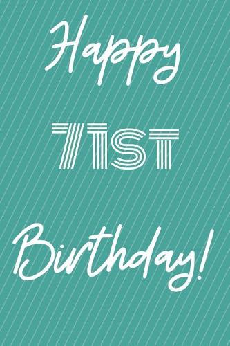 Happy 71st Birthday