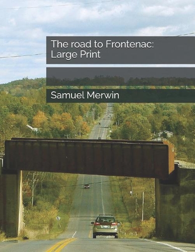 The Road to Frontenac