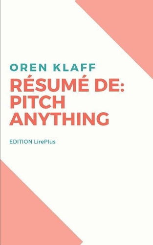 Oren Klaff - Résumé De