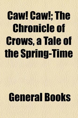 Caw! Caw!: (English)