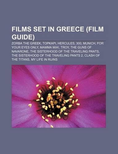 Films Set in Greece (Film Guide)