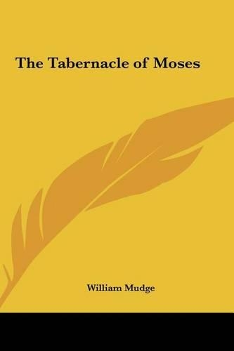 The Tabernacle of Moses