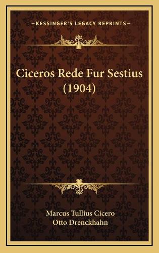 Ciceros Rede Fur Sestius (1904)
