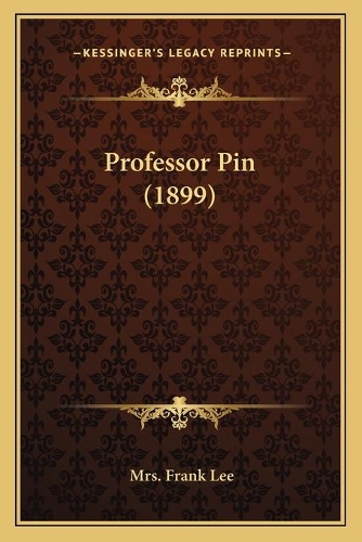Professor Pin (1899)