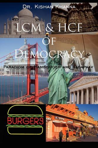 LCM & Hcf of Democracy: Paradigm of Hamburger and Vadapaav(English)