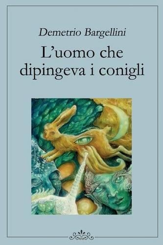 L'uomo che dipingeva i conigli