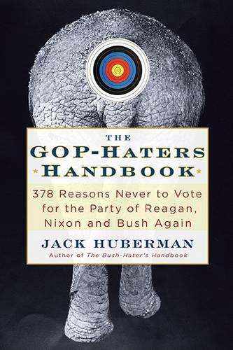 The Gop-Hater's Handbook