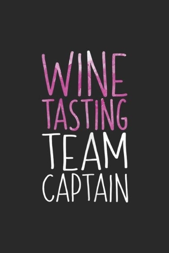 Wine Tasting Team Captain