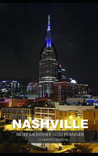Nashville Note Monthly 2020 Planner 12 Month Calendar