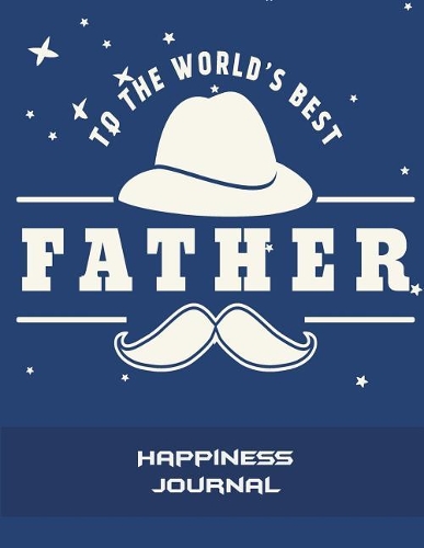 To The World's Best Father