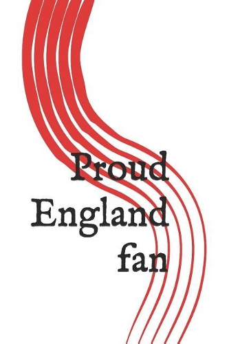 Proud England Fan