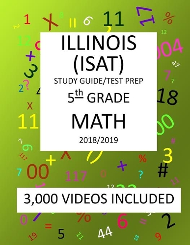 5th Grade ILLINOIS ISAT, MATH, Test Prep