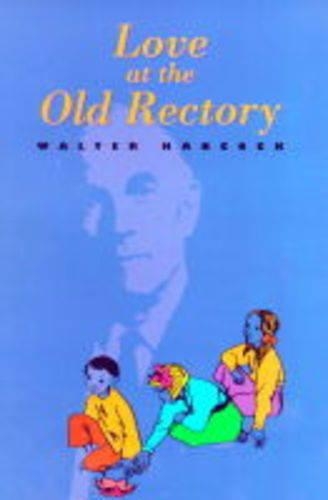 Love at the Old Rectory