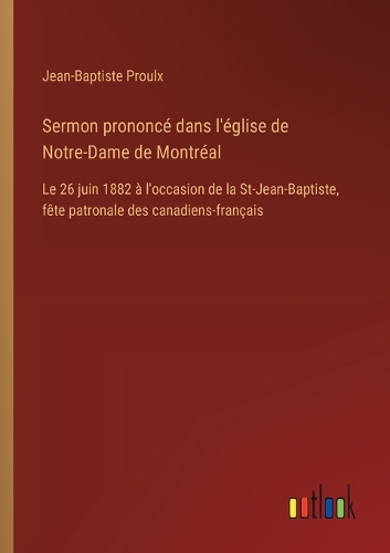 Sermon prononcé dans l'église de Notre-Dame de Montréal