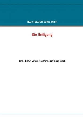 Die Heiligung