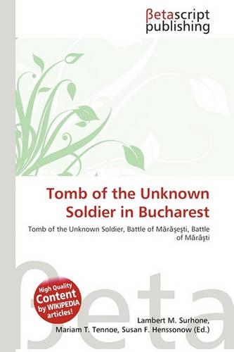 Tomb of the Unknown Soldier in Bucharest: (English)