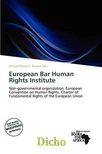 European Bar Human Rights Institute: (English)