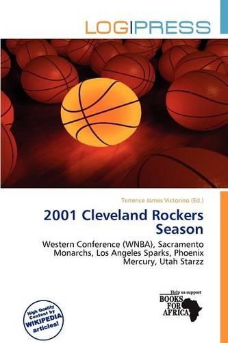 2001 Cleveland Rockers Season: (English)