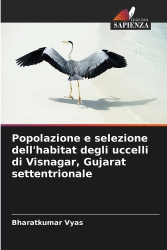 Popolazione e selezione dell'habitat degli uccelli di Visnagar, Gujarat settentrionale