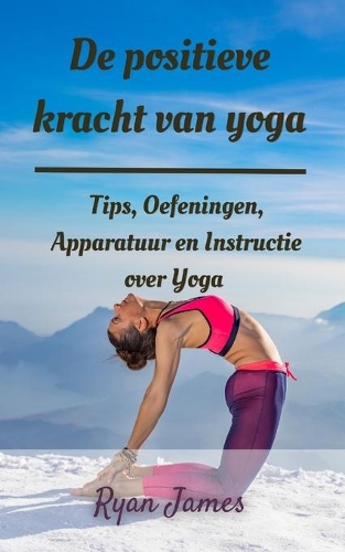 De positieve kracht van yoga
