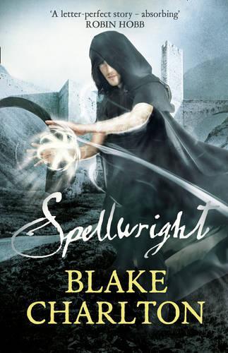 Spellwright: Book 1 of the Spellwright Trilogy(Book 1 The Spellwright Trilogy)