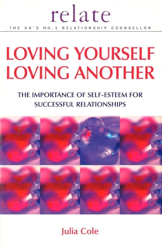 Loving Yourself Loving Another: (Relate Guides)