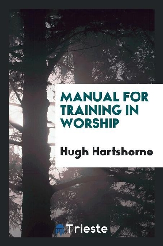 Manual for Training in Worship