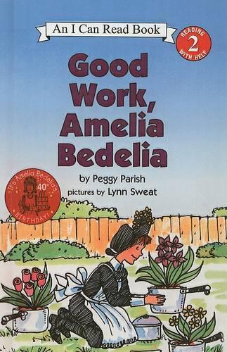 Good Work, Amelia Bedelia