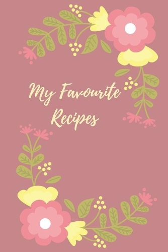 My Favourite Recipes