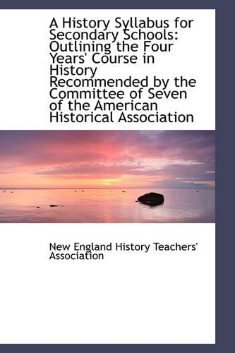 A History Syllabus for Secondary Schools