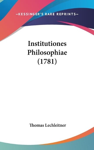 Institutiones Philosophiae (1781)