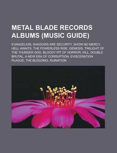 Metal Blade Records Albums (Music Guide)