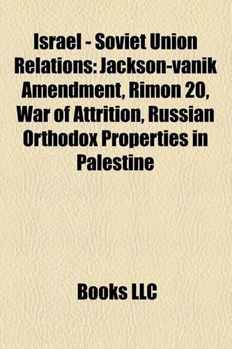 Israel - Soviet Union Relations