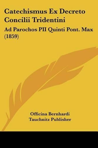 Catechismus Ex Decreto Concilii Tridentini