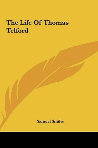 The Life of Thomas Telford