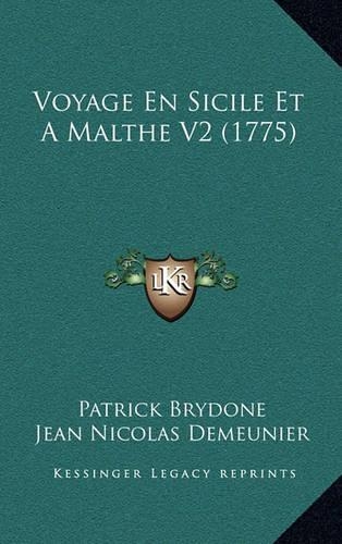 Voyage En Sicile Et A Malthe V2 (1775)