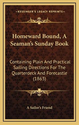 Homeward Bound, A Seaman's Sunday Book