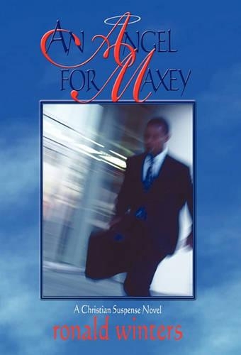 An Angel for Maxey: (English)